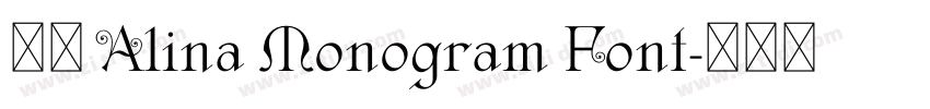 获取 Alina Monogram Font字体转换 获取 Alina Monogram Font字体转换